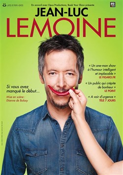 Affiche de Jean-Luc Lemoine dans Si vous avez manqué le début...