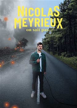 Affiche de Nicolas Meyrieux dans On sait pas
