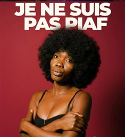 Affiche de Bijoux Sinda dans Je ne suis pas Piaf
