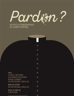 Affiche de Pardon ?