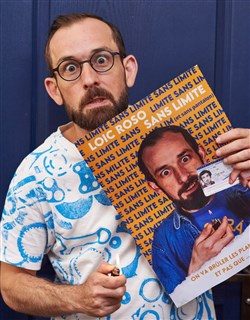 Affiche de Loïc Roso dans Sans limite