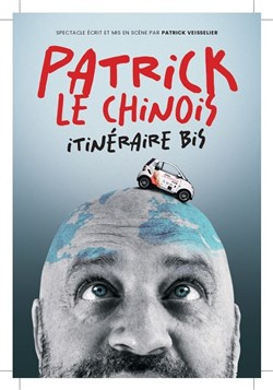 Affiche de Patrick Le Chinois dans Itinéraire Bis