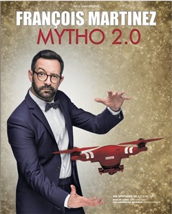 Affiche de François Martinez dans Mytho 2.0