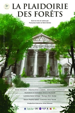 Affiche de La plaidoirie des forêts