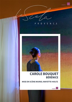Affiche de Bérénice | avec Carole Bouquet