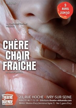 Affiche de Chère chair fraîche