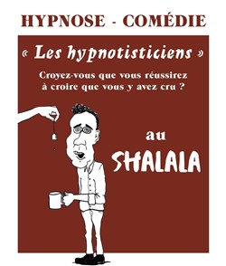 Affiche de Les Hypnotisticiens