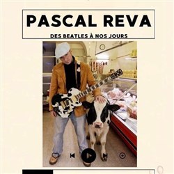 Affiche de Pascal Reva dans Des Beatles à nos jours