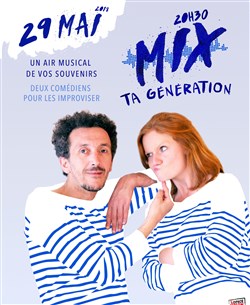 Affiche de Mix ta génération