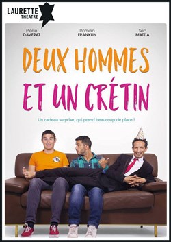 Affiche de Deux hommes et un crétin