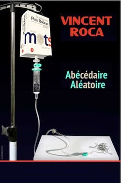 Affiche de Vincent Roca dans L'Abécédaire Aléatoire