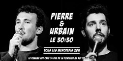 Affiche de Pierre & Urbain, le 30:30