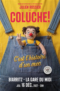 Affiche de Julien Rossier est Coluche !