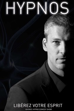 Affiche de Hypnos - Québec Hypno Comedy Show