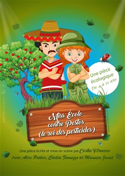 Affiche de Miss ecolo contre pestos ( le roi des pesticides)