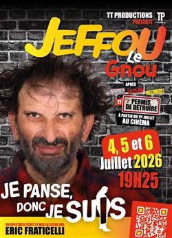 Affiche de Jeffou le Gnou dans Je panse donc je suis