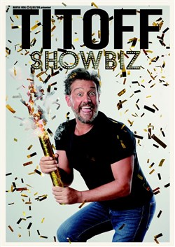 Affiche de Titoff dans Showbiz