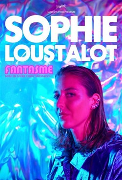 Affiche de Sophie Loustalot dans Fantasme