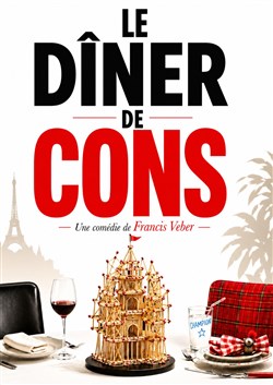 Affiche de Le dîner de cons