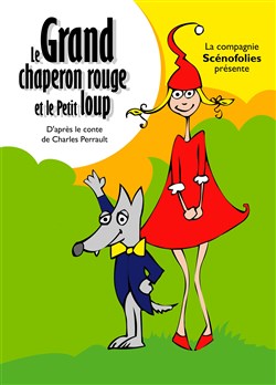 Affiche de Le grand chaperon rouge et le petit loup
