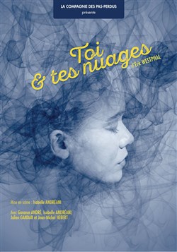 Affiche de Toi et tes nuages