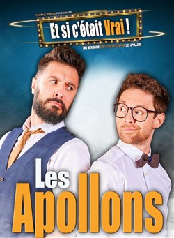 Affiche de Les Apollons dans Et si c'était vrai !