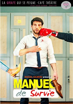 Affiche de Manuel Salmero dans Manuel de survie