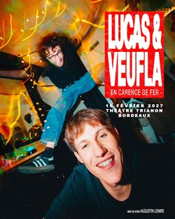 Affiche de Lucas & Veufla dans en carence de fer