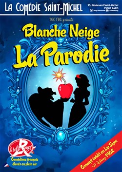 Affiche de Blanche Neige La Parodie