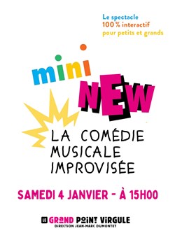 Affiche de Mini NEW | La comédie musicale improvisée