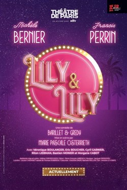 Affiche de Lily et Lily | avec Michèle Bernier et Francis Perrin