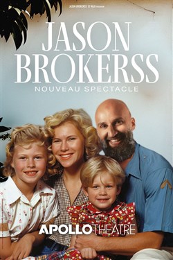 Affiche de Jason Brokerss | nouveau spectacle