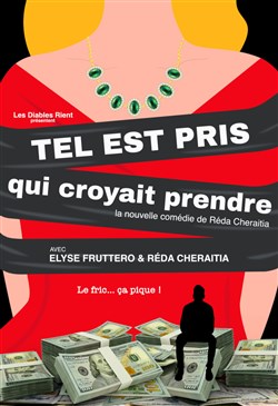 Affiche de Tel est pris qui croyait prendre