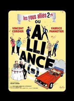 Affiche de Les Fous Alliés dans Alliance(s)
