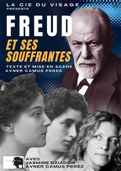 Affiche de Freud et ses souffrantes