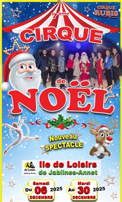 Affiche de 7e Cirque de Noël Rubis