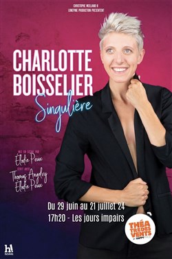 Affiche de Charlotte Boisselier dans Singulière