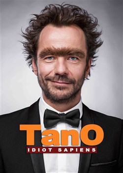 Affiche de Tano dans Idiot Sapiens