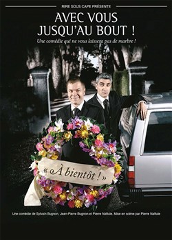 Affiche de Avec vous jusqu'au bout !