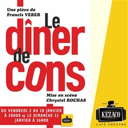 Affiche de Le Dîner de cons