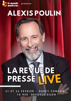 Affiche de Alexis Poulin dans La revue de presse en live !