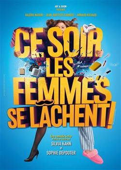Affiche de Ce soir les femmes se lâchent !
