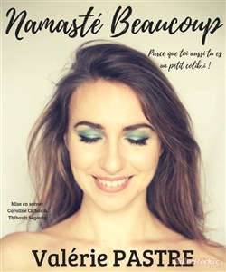 Affiche de Valérie Pastre dans Namasté beaucoup