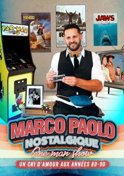 Affiche de Marco Paolo dans Nostalgique