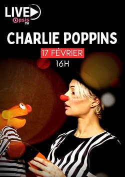 Affiche de Charlie Poppins en Live Streaming