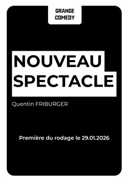 Affiche de Quentin Friburger en rodage