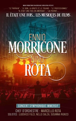 Affiche de Il était une fois... Ennio Morricone & Nino Rota