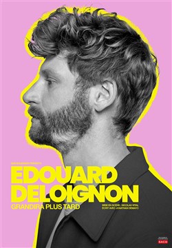 Affiche de Edouard Deloignon grandira plus tard