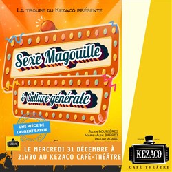 Affiche de Sexe, magouille et culture générale
