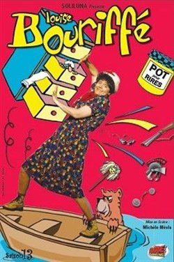 Affiche de Louise Bouriffé dans Pot pour rires